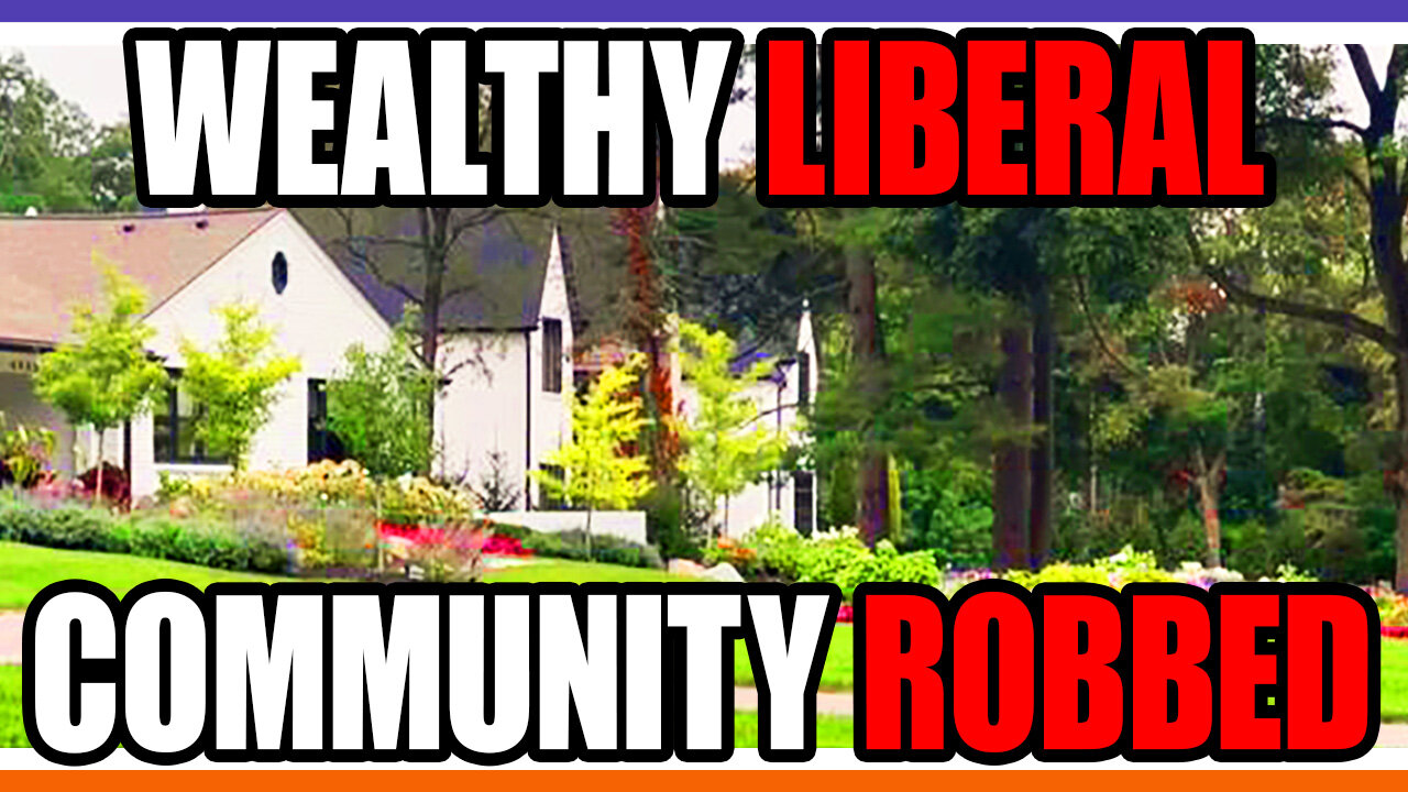 Mass Robberies In Wealthy Liberal Towns