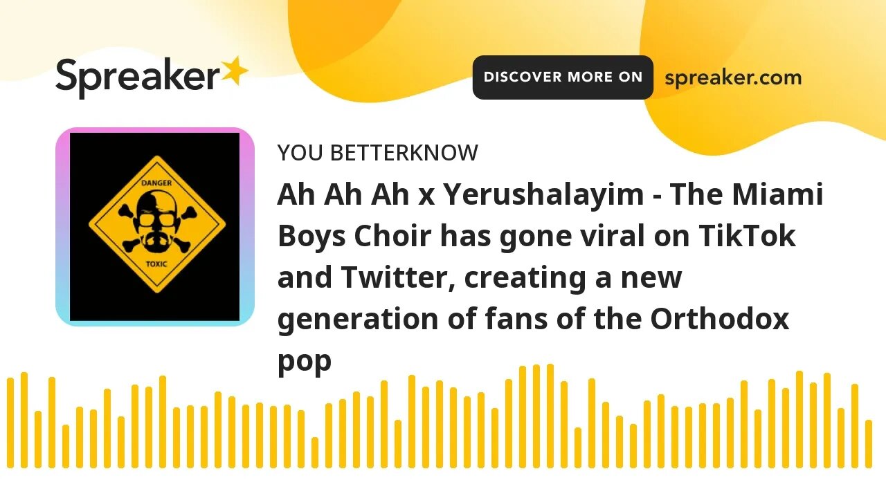 Ah Ah Ah x Yerushalayim - The Miami Boys Choir has gone viral on TikTok and Twitter, creating a new