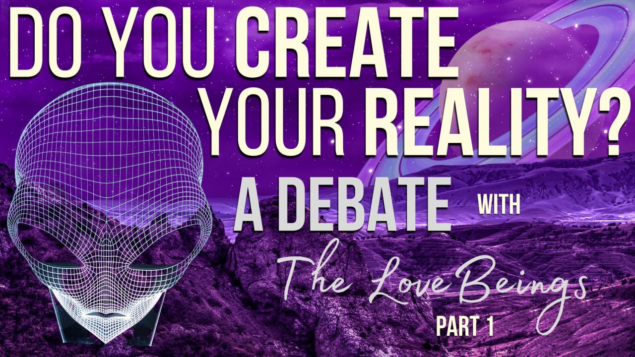 A Debate with the Love Beings - Part 1/2 - Yeshua, Yahweh, Aliens & Love