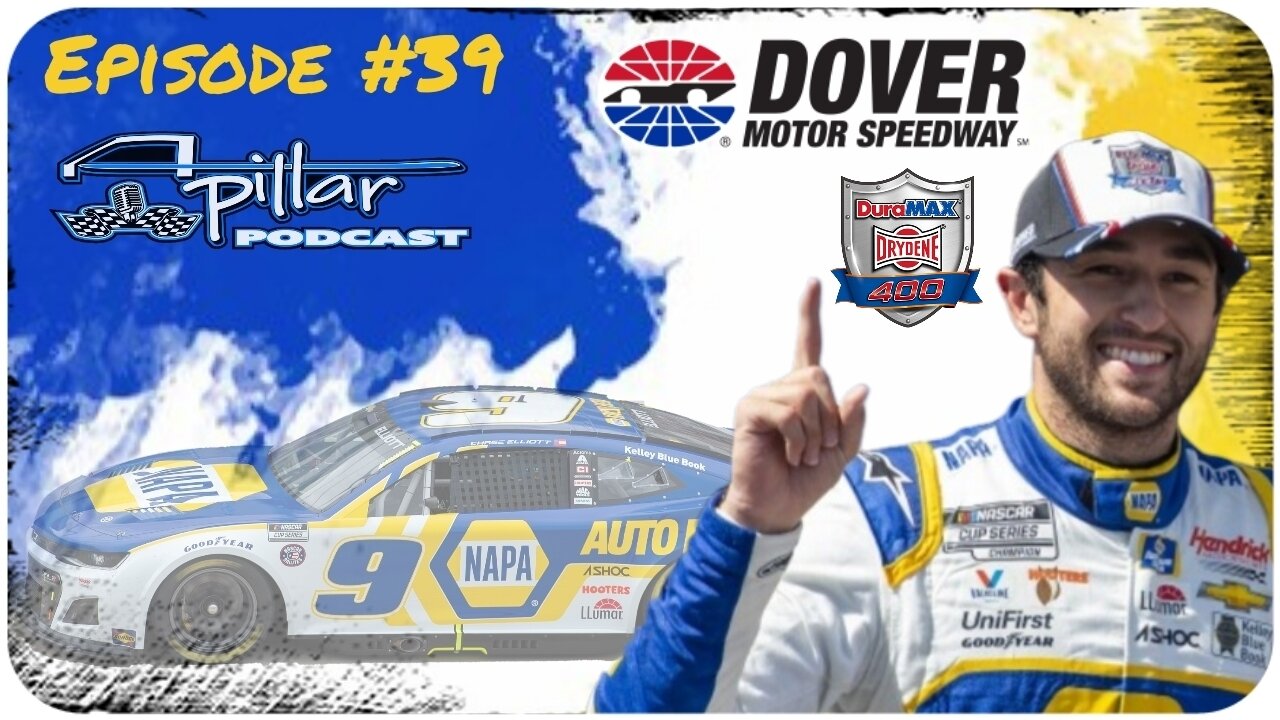 Episode #39 - Chase Elliott "Finally" Ends His Winless Streak On An Oval