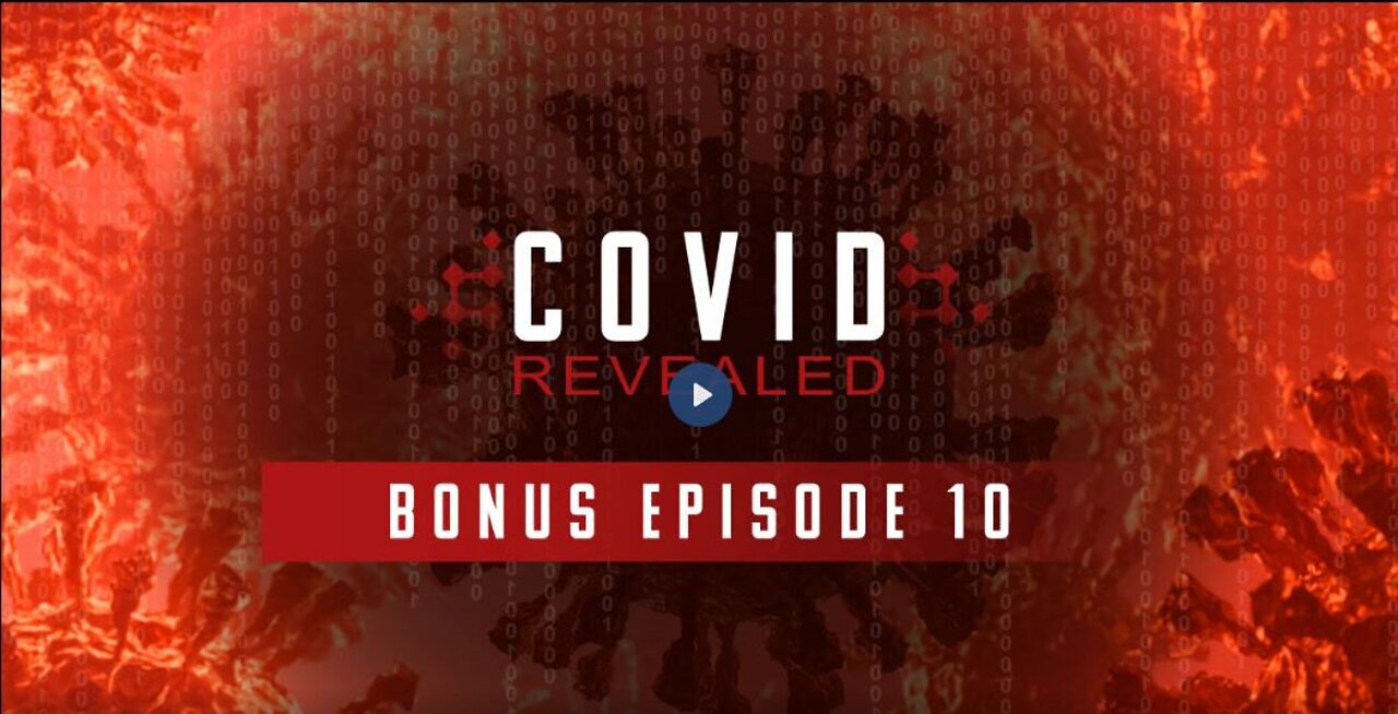 Covid Revealed – Episode 10 (Dr. Dan Stock, Dr. Jeff Barke, Sayer Ji)