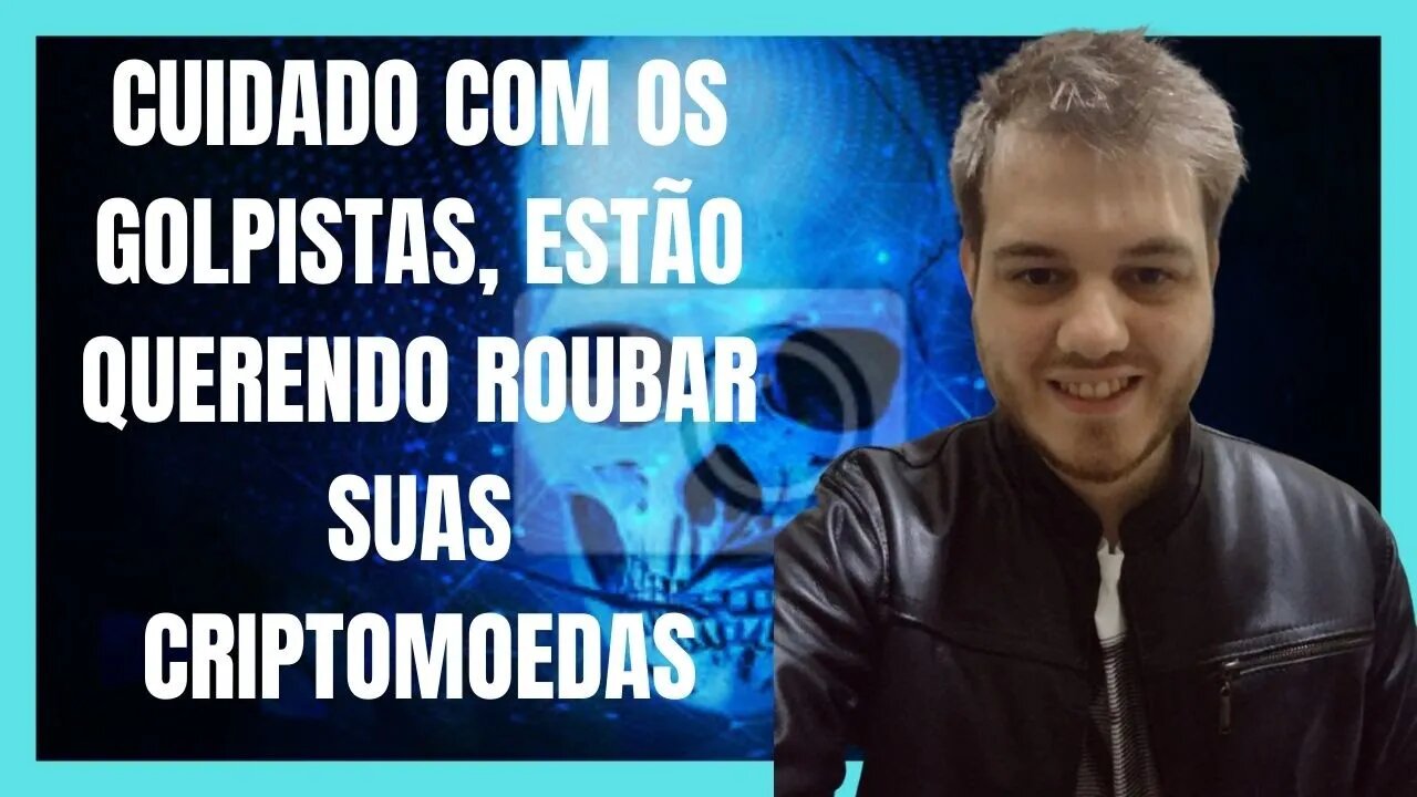 OS GOLPES COM CRIPTOMOEDAS MAIS UTILIZADOS!! NÃO CAIA NELES!!