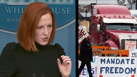 Jen Psaki responds regarding Freedom Convoy in Washington D C