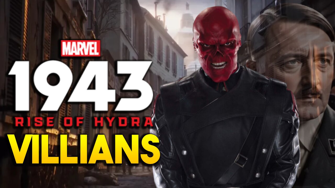 Marvel 1943 Villains That Will Be In The Game? (Red Skull, Hitler, & More)