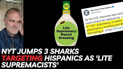 NYT Jumps 3 Sharks Targeting Hispanics as 'Lite Supremacists'
