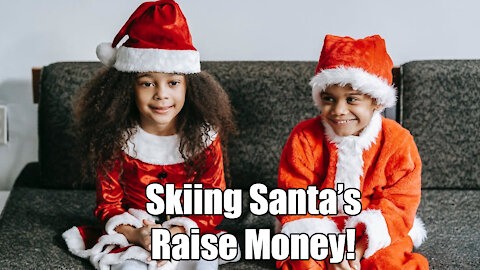 Maine Skiing⛷ Santa's🎅 Raise Money💲 for Education and Recreation Programs