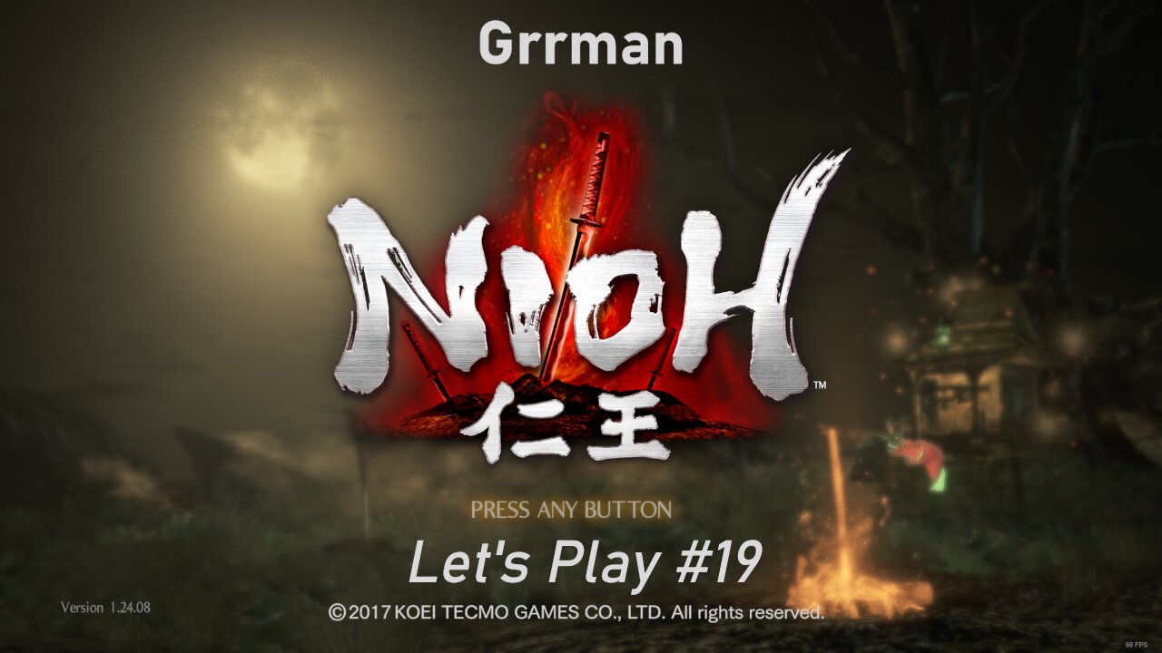 Nioh - Let's Play with Grrman 19 (NG Finale)