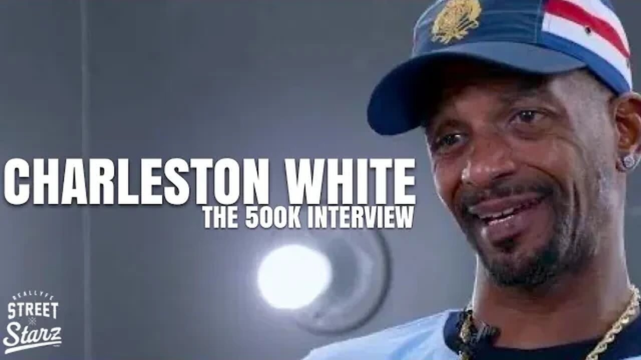 Charleston White: The 500k Full Interview | New LiveNation Deal, Lost Sub, BET Awards, JaMorant+More