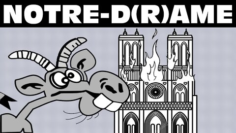 Notre-D(r)ame de Paris... (19 avr. 2019)