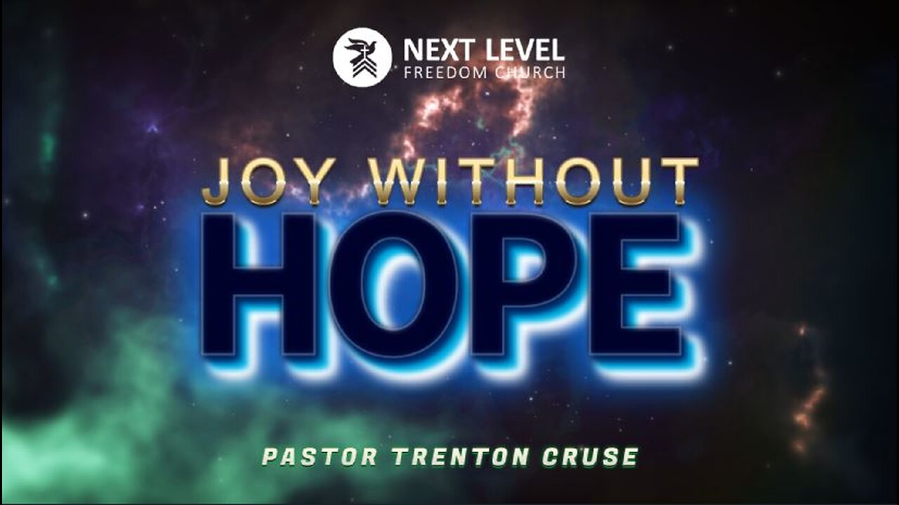 Joy Without Hope Part 1 (11/3/24)