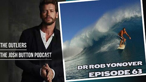 Episode 63: Surfing through the ages, Inventor Dr Rob Yonover