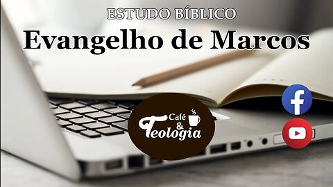 Evangelho de Marcos - Caps. 15 e 16 - Live 8/8