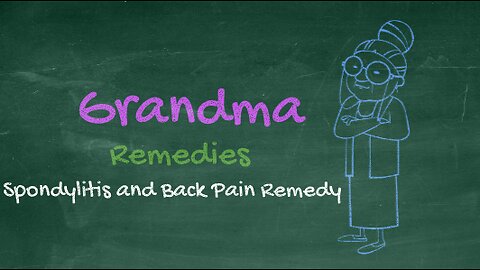 Grandma home remedy for spondylitis and back pain - fast recovery from spondylitis and back pain