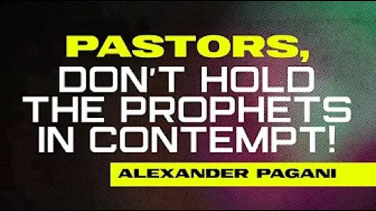 Pastors, Don't Hold The Prophets In Contempt!