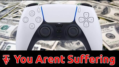 UK PS5 Scalper Says You Are Not Suffering #ps5 #sony