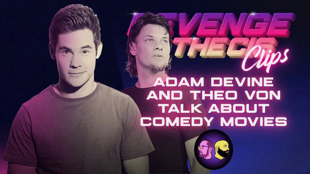 Adam Devine And Theo Von Talk About The State Of Hollywood Comedies | ROTC Clips