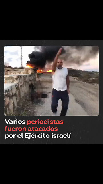 Un grupo de periodistas fue atacado por el Ejército israelí en el sur del Líbano