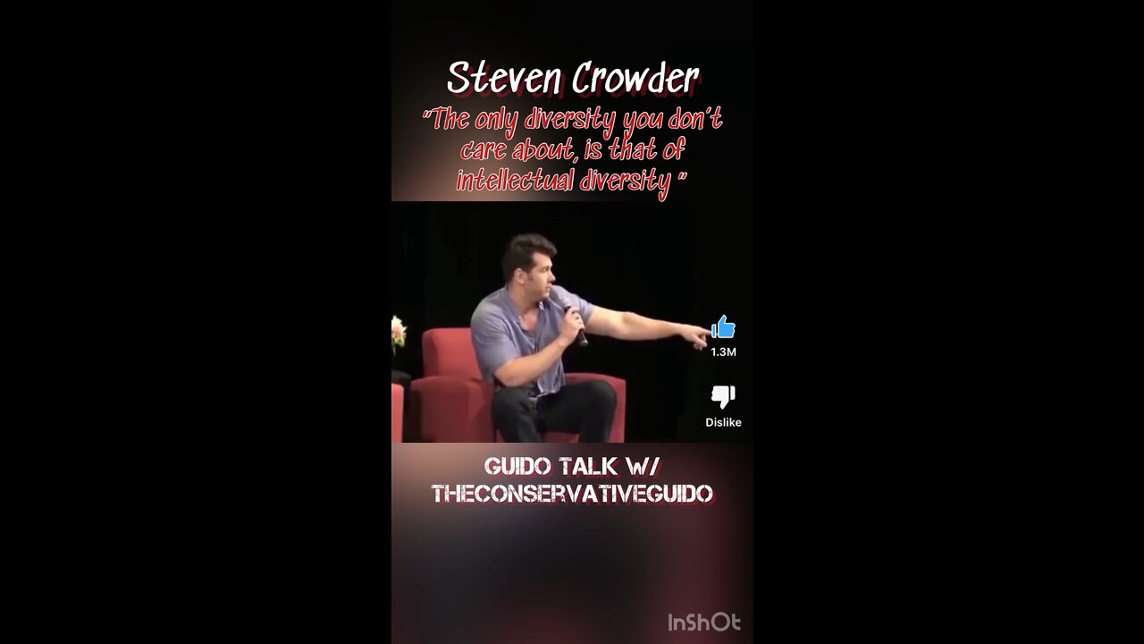 Steven Crowder: The only diversity you don’t care about is intellectual diversity”