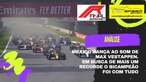 MEXICO DANÇA AO SOM DE MAX VESTAPPEN, EM BUSCA DE MAIS UM RECORDE O BICAMPEÃO FOI COM TUDO