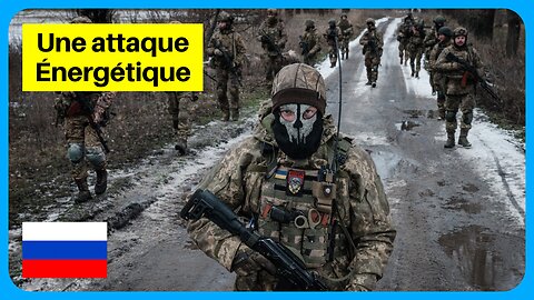 Ukraine : Les Plans Russes de Destruction Énergétique