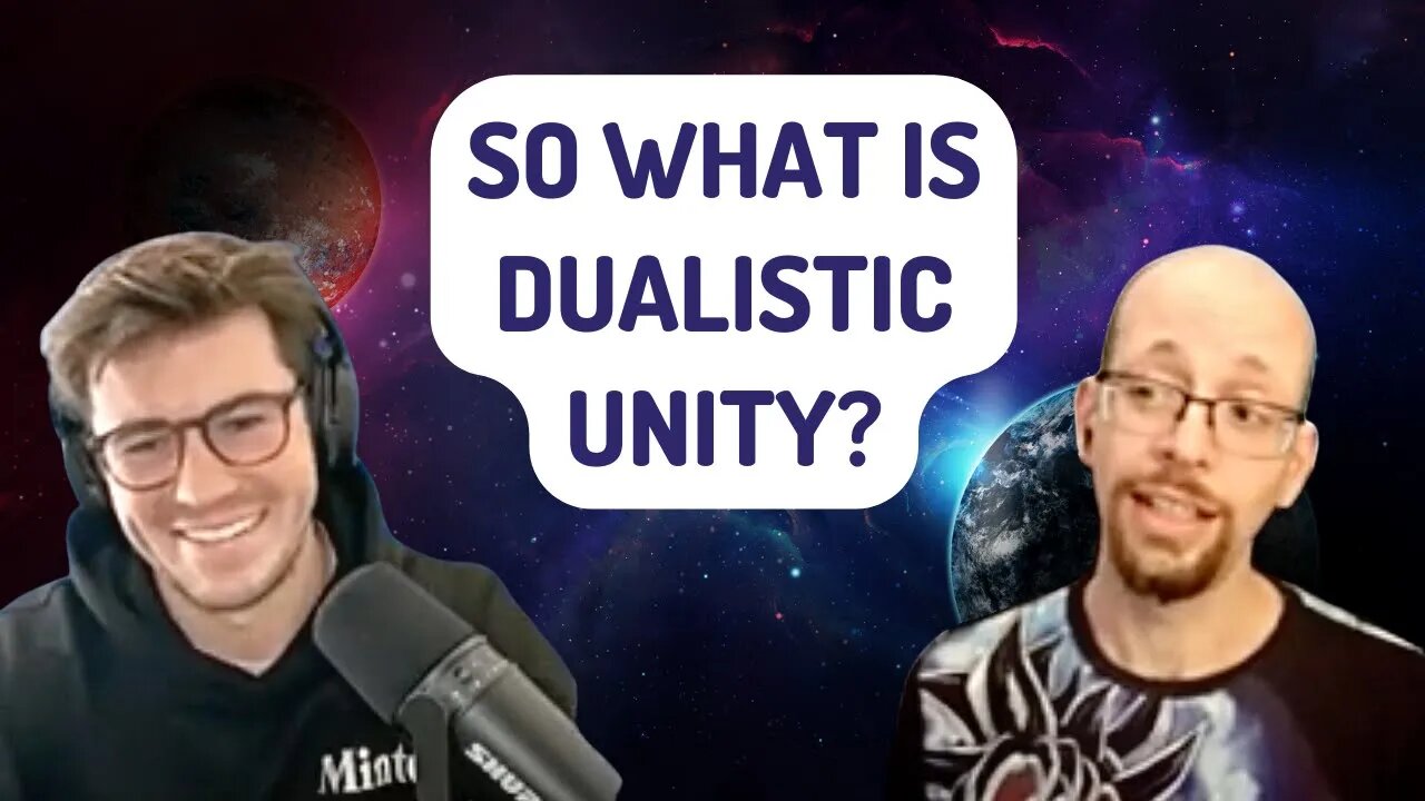 Dualistic Unity: The Trailer