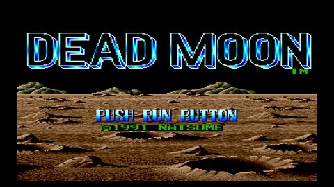 Dead Moon - (TG-16) - 1/2 - Beat 'em and Cheat 'em!