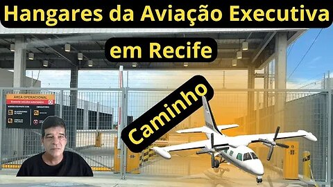 Novo Caminho de Acesso aos Hangares da Aviação Executiva em Recife