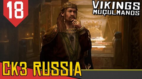 FINAL: Vladmir's Second Choice - CK3 3 Vikings Muçulmanos #18 [Gameplay Português PT-BR]