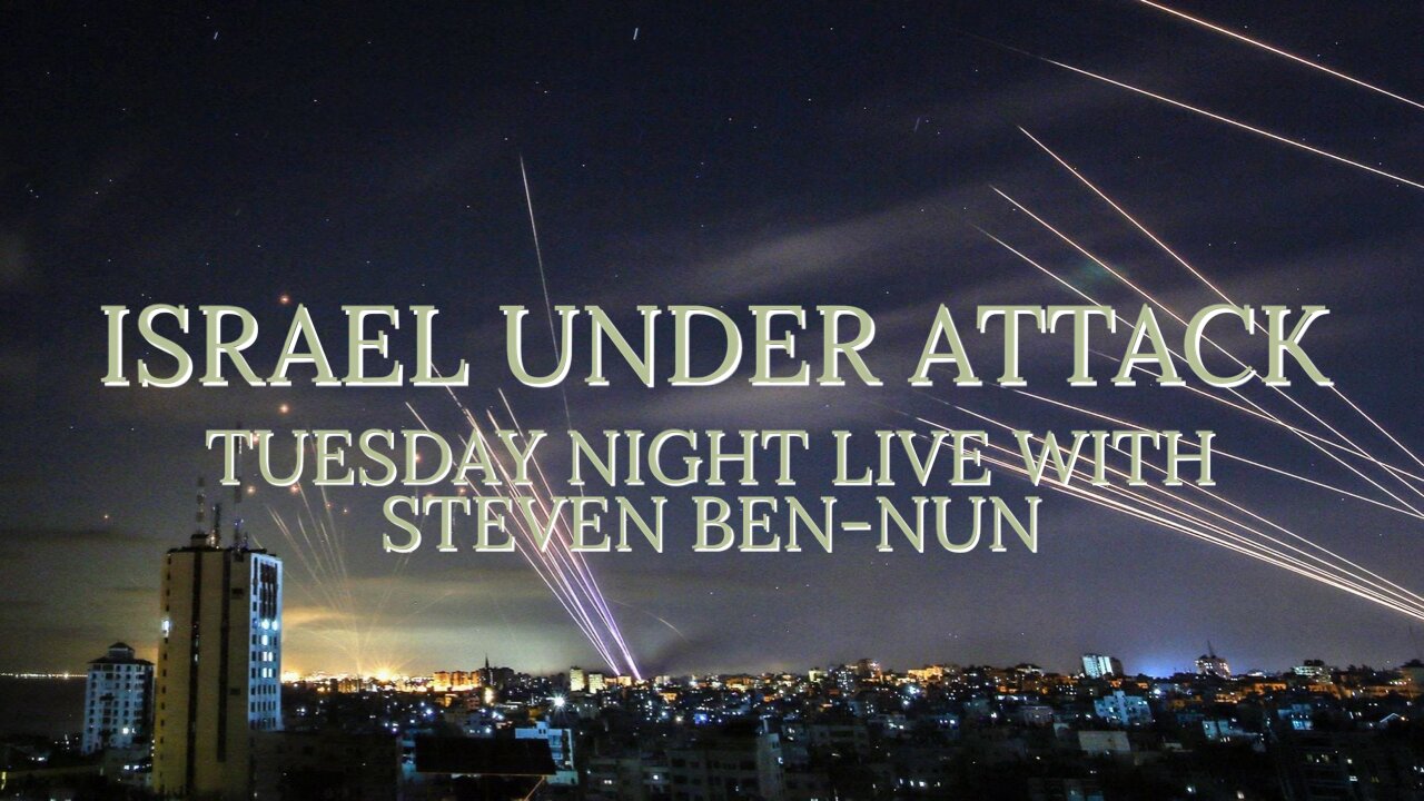 Tuesday Night Live "Israel Under Attack" With Steven Ben-Nun 10/01/24