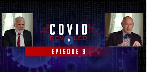 Covid Revealed | Crimes Against Humanity (9 of 9)
