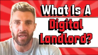 Becoming A Digital Landlord - What it Actually Means