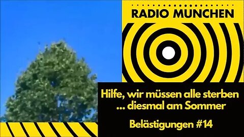 Belästigungen #14 - Hilfe, wir müssen alle sterben ... diesmal am Sommer | Hitzesommer | GermanAngst