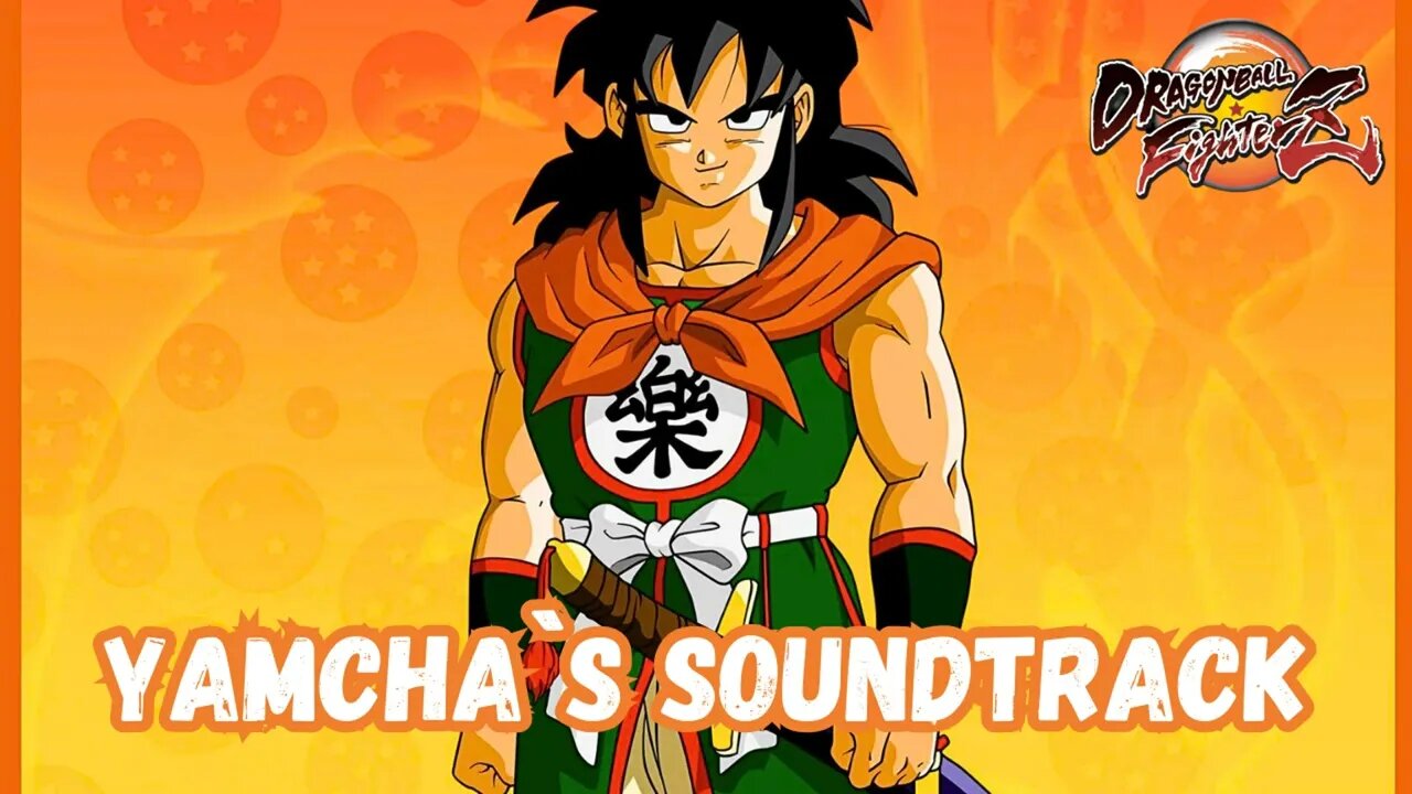 Dragon Ball FighterZ - Yamcha Song (Official Soundtrack)