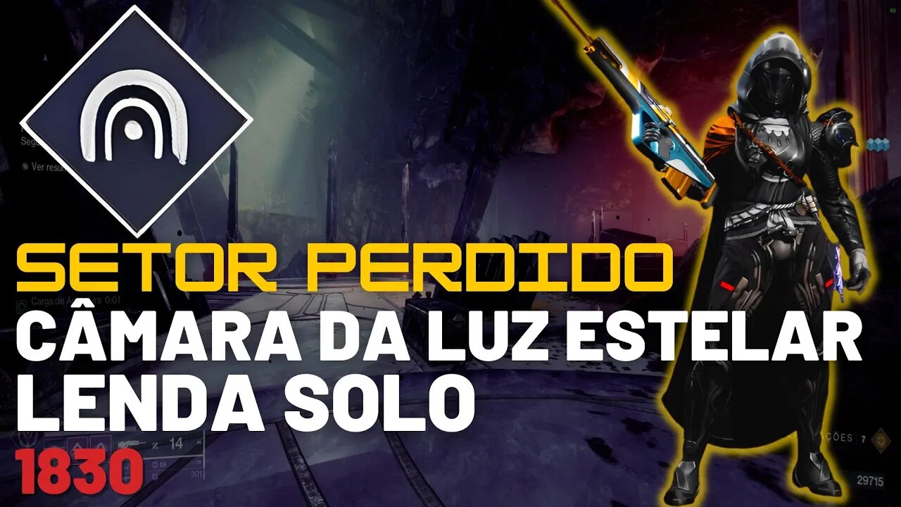 Destiny 2 - Setor Perdido: Câmara da Luz Estelar Lenda Solo