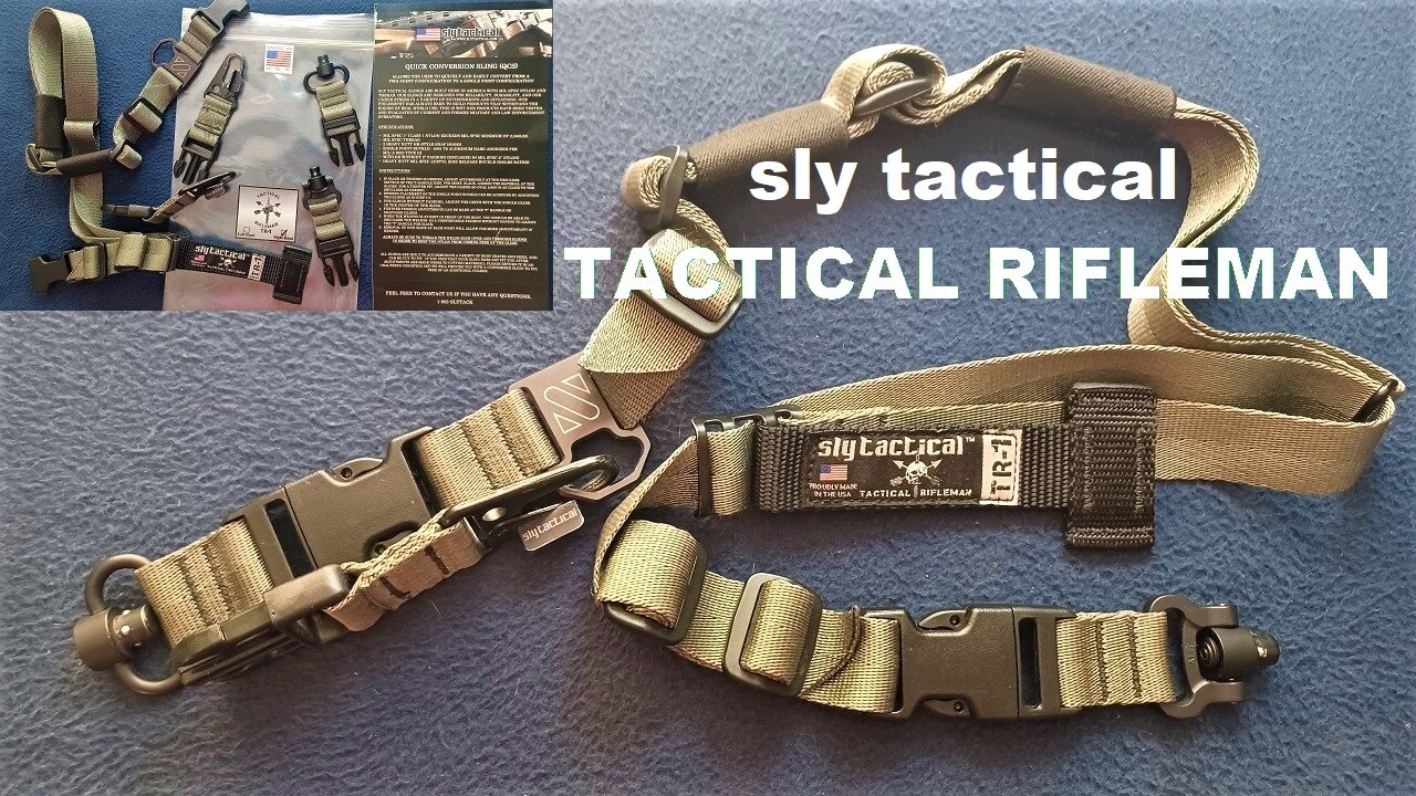 Sly Tactical, Tactical Rifleman, TR-1 (QCS) Quick Convertible Sling, Custom Made in USA.