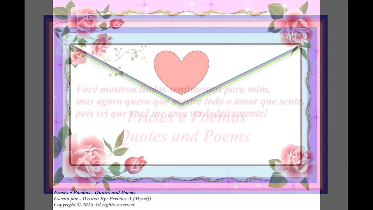 Você mostrou lindos sentimentos para mim, quero que mostre todo o amor! [Frases e Poemas]