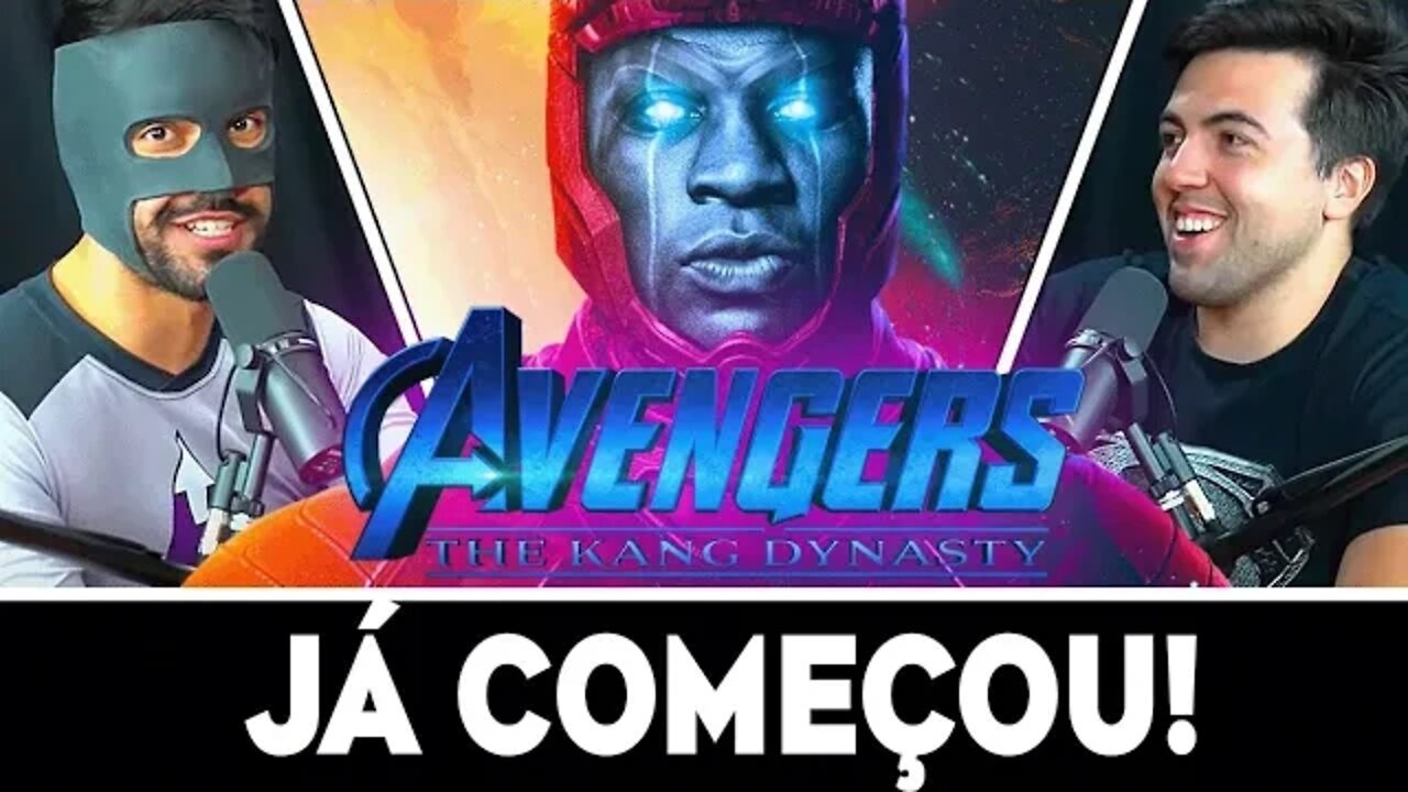 VINGADORES DINASTIA DE KANG TEM SEU COMEÇO REVELADO E MAIS...| The Nerds Podcast #020