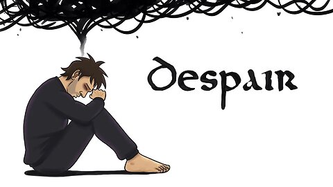 Despair