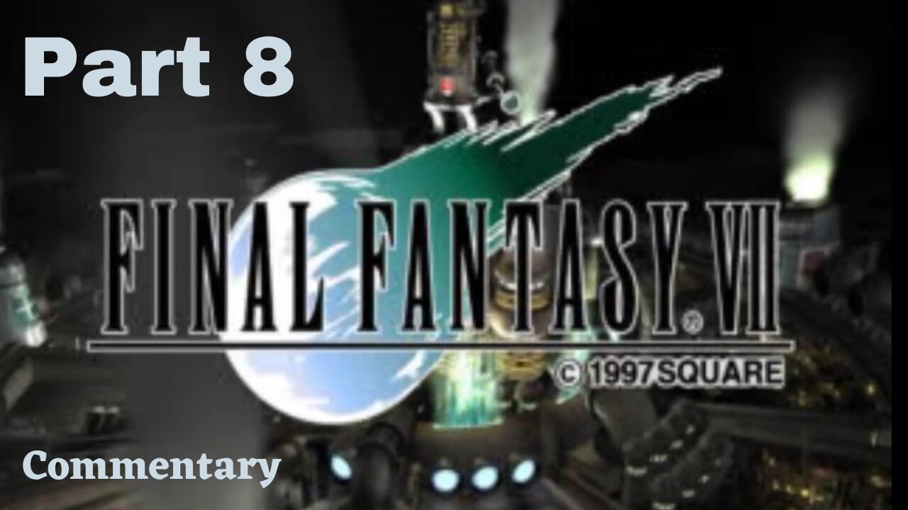 Train Graveyard and the Pillar - Final Fantasy VII Part 8