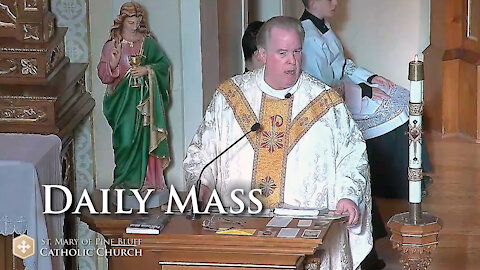 Fr. Richard Heilman's Sermon for Saturday, May 15, 2021