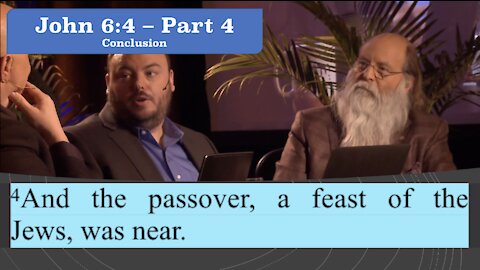 260. Part 4. Conclusion of The John 6:4 Controversy. Eusebius, Daniel 9:27, Nestle Aland, Origen.