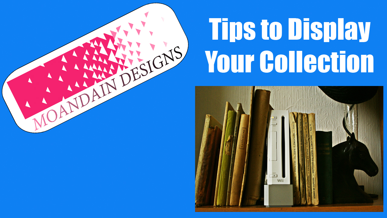Tips to display your video game collection