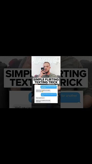 The Easiest Trick To Flirting Over Text