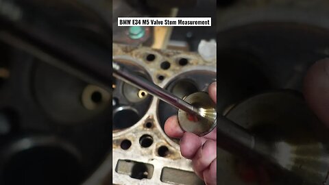 BMW E34 M5 Valve Stem Measurement #bmw #bmwm5 #bmwe34 #diy #cars #restoration #automotive #engine