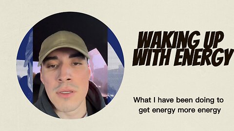 Waking up with more energy ( What I did )