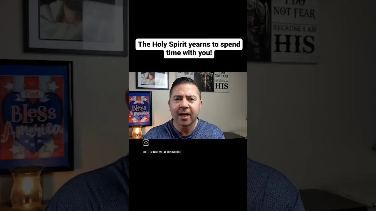 The Holy Spirit Yearns to Spend time with you!