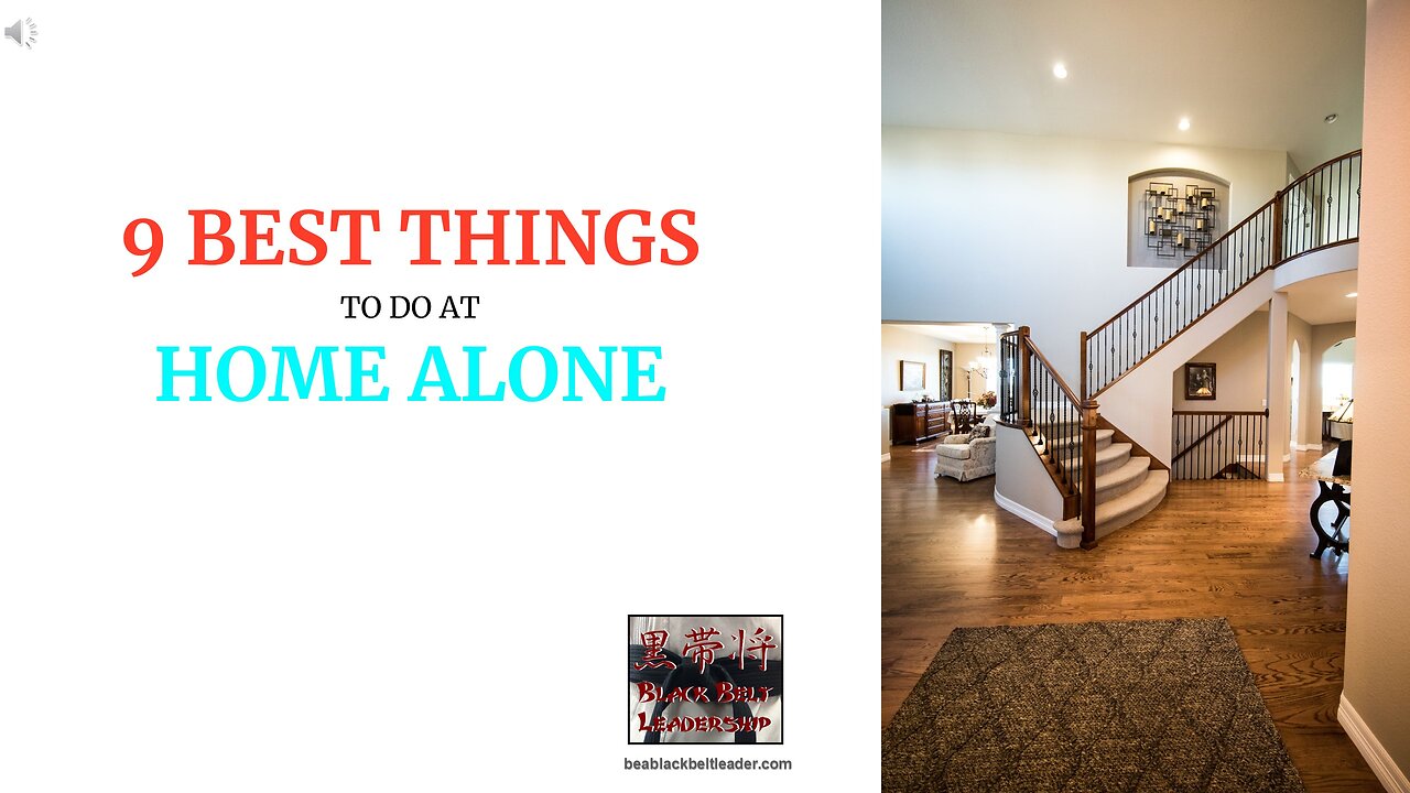 Things To Do At Home Alone