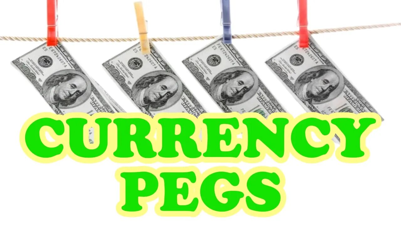 Currency Pegs