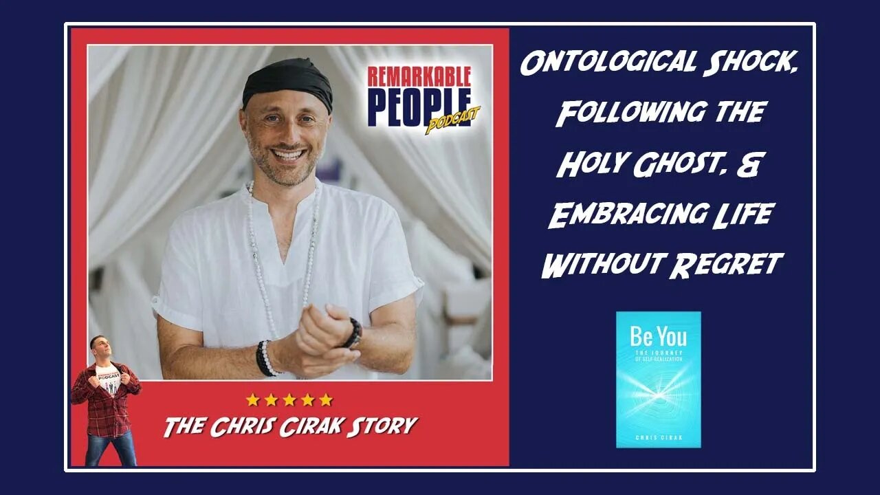 Ontological Shock, Following the Holy Ghost, & Embracing Life Without Regret | The Chris Cirak Story