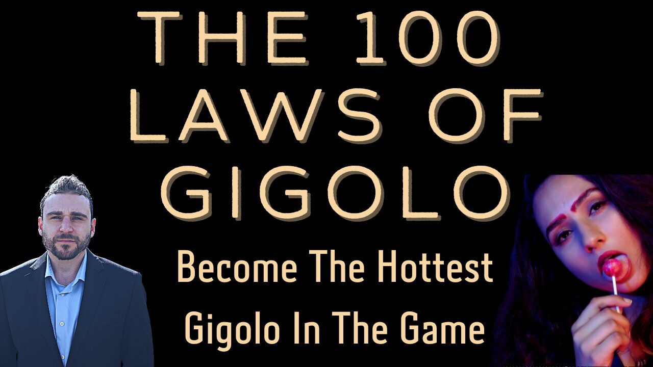 100 Laws Of Gigolo | The Art Of Gigolo